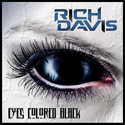 Rich Davis: Eyes Colored Black