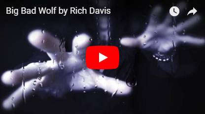 Rich Davis - Big Bad Wolf video