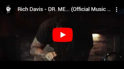 Rich Davis - Dr. Me video