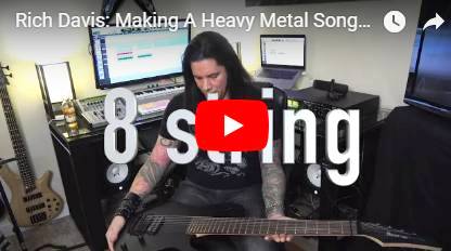 Rich Davis - Making of a Heavy Metal Song/Video #2